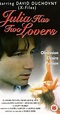Julia Has Two Lovers (1990) - Release Info - IMDb