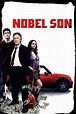 Nobel Son (2007) | The Poster Database (TPDb)