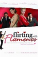 Flirting with Flamenco | Rotten Tomatoes