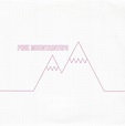 Pink Mountaintops – The Ones I Love / Erected (2005, Vinyl) - Discogs