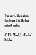 E. F. L. Wood, 1st Earl of Halifax Quotes & Sayings