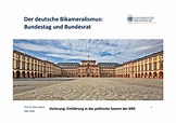HWS22 VL Einfuehrung Pol Sys 3 26Sept2022 - Der deutsche Bikameralismus ...