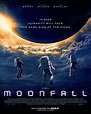 Moonfall: fecha de estreno, tráiler y póster de la nueva película ...