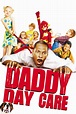 Daddy Day Care - Rotten Tomatoes