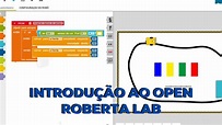 INTRODUÇÃO AO OPEN ROBERTA LAB - YouTube