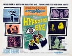 The Hypnotic Eye (1960) | Movie monsters, Hypnotic, Movie memorabilia