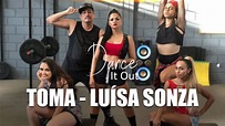 Toma - Luísa Sonza (Coreografia Oficial) - YouTube