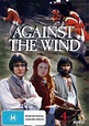 Against The Wind- Soundtrack details - SoundtrackCollector.com