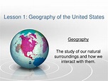 PPT - Lesson 1: Geography of the United States PowerPoint Presentation ...