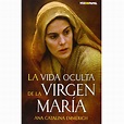 La Vida oculta de la Virgen María – Librería Beityala