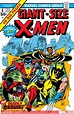 Giant Size X-Men (1975) #1 | Comics | Marvel.com