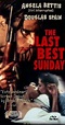 The Last Best Sunday (1999) Stream and Watch Online | Moviefone