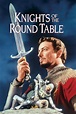 Knights of the Round Table (1953) — The Movie Database (TMDB)