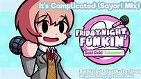It's Complicated (Sayori Mix) — Friday Night Funkin: Doki Doki Takeover ...