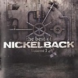Nickelback - The Best Of Nickelback Volume 1 (2014, CD) | Discogs