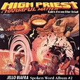 Jello Biafra - High Priest of Harmful Matter: Tales from the Trial ...