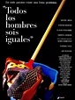 Todos los hombres sois iguales | Rotten Tomatoes