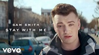 Sam Smith - Stay With Me (Official Music Video) - YouTube