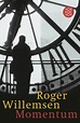 Momentum - Roger Willemsen | S. Fischer Verlage