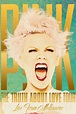 P!nk - The Truth About Love Tour - Live from Melbourne (2013) — The ...
