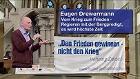 Eugen Drewermann - Vom Krieg zum Frieden – Regieren mit der Bergpredigt ...