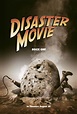Disaster Movie (2008) Poster #3 - Trailer Addict