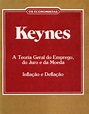 Livro: Keynes - A Teoria Geral Do Emprego, Do Juro E Da Moeda | Centro ...