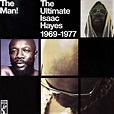 ISAAC HAYES The Man! The Ultimate 1969-1977 - Southbound Records