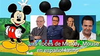 Las voces de Mickey Mouse-Doblaje latino - YouTube