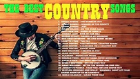 Música Country Americana Éxitos Lo Mejor - YouTube