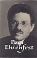 Paul Ehrenfest - Alchetron, The Free Social Encyclopedia