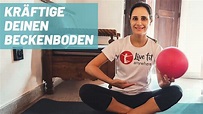 Pilates Beckenbodentraining | Beckenbodenübungen für Frauen | mit Ball ...