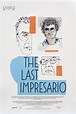Le film The Last Impresario