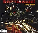 This Time by Beanie Sigel by : Amazon.co.uk: CDs & Vinyl