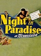 Night in Paradise (1946) - Arthur Lubin | Cast and Crew | AllMovie