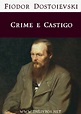 Crime e Castigo - Fiódor Dostoiévski | Livros Grátis