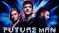 Future Man - TV Show - Season 3 - HD Trailer - YouTube