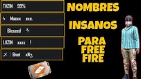 NOMBRES PARA FREE FIRE | MEJORES NOMBRES PARA FREE FIRE | (NICKS ...