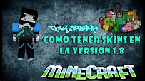 COMO CAMBIAR DE SKIN EN MINECRAFT 1.8.8- NO PREMIUM/PREMIUM - YouTube