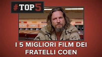 I 5 MIGLIORI Film dei fratelli COEN | #TOP5 - YouTube