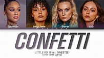 Little Mix 'Confetti' (feat. Saweetie) Lyrics Tradução/Legendado (Color ...
