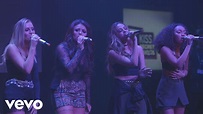 Little Mix - Change Your Life (Live at Kiss Secret Sessions) - YouTube