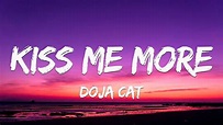 Doja Cat - Kiss Me More (Lyrics) ft. SZA - YouTube