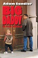 Big Daddy - Un papà speciale (1999) — The Movie Database (TMDB)