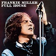 Frankie Miller: Full House - Plak | Opus3a