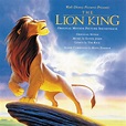 ‎The Lion King (Original Motion Picture Soundtrack) by Elton John & Tim ...