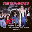 The Runaways: Neon Angels On The Road To Ruin 1976 - 1978 (5 CDs) – jpc