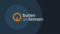 buten un binnen | regionalmagazin - Videos der Sendung | ARD Mediathek