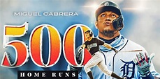 Miguel Cabrera hits 500th home run