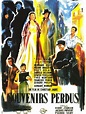 Souvenirs perdus - Film (1950) - SensCritique